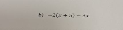 -2(x+5)-3x