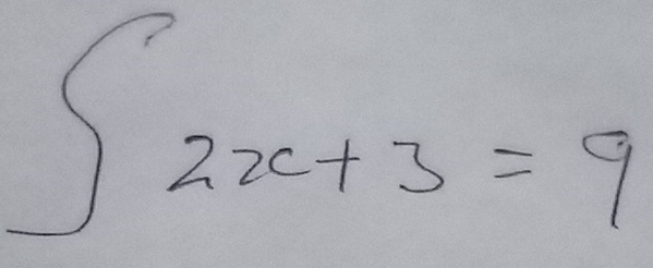 ∈t 2x+3=9