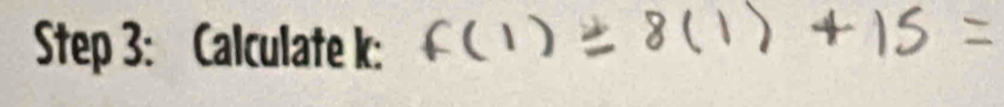 Calculate k :