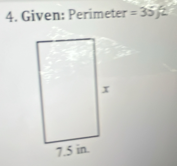 Given: Perimeter =35°