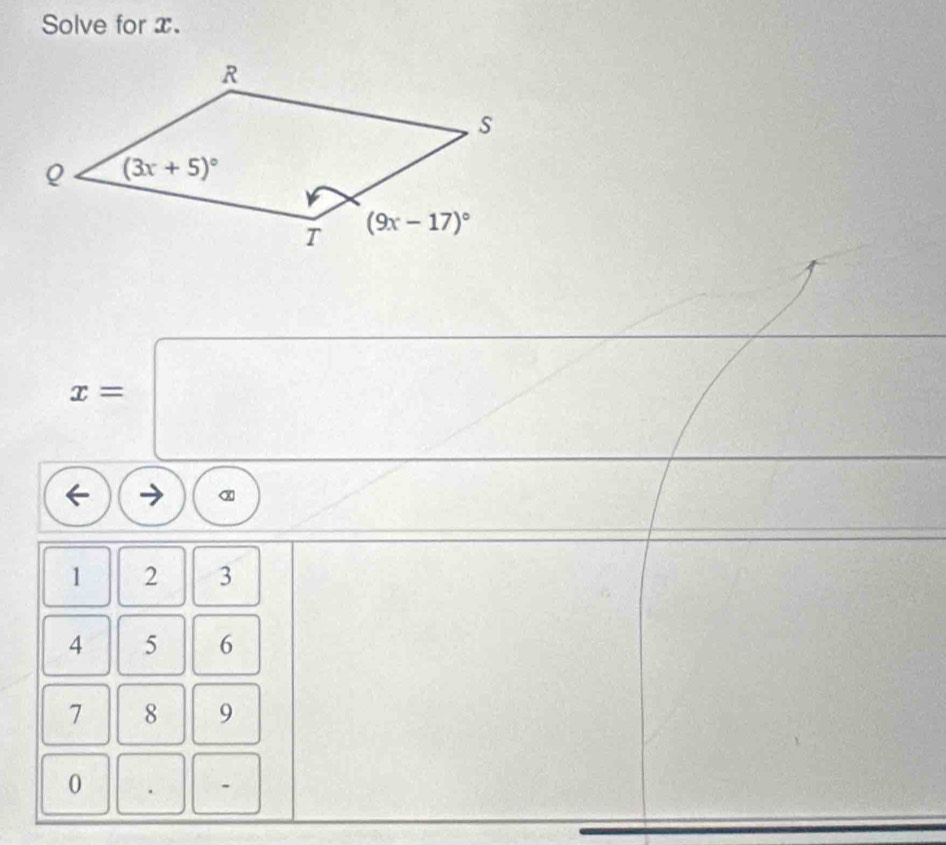 Solve for x.
x=
α
1 2 3
4 5 6
7 8 9
0
.