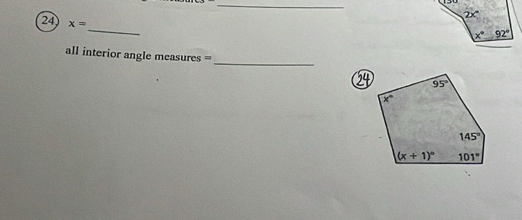 24 x=
all interior angle measures =
_