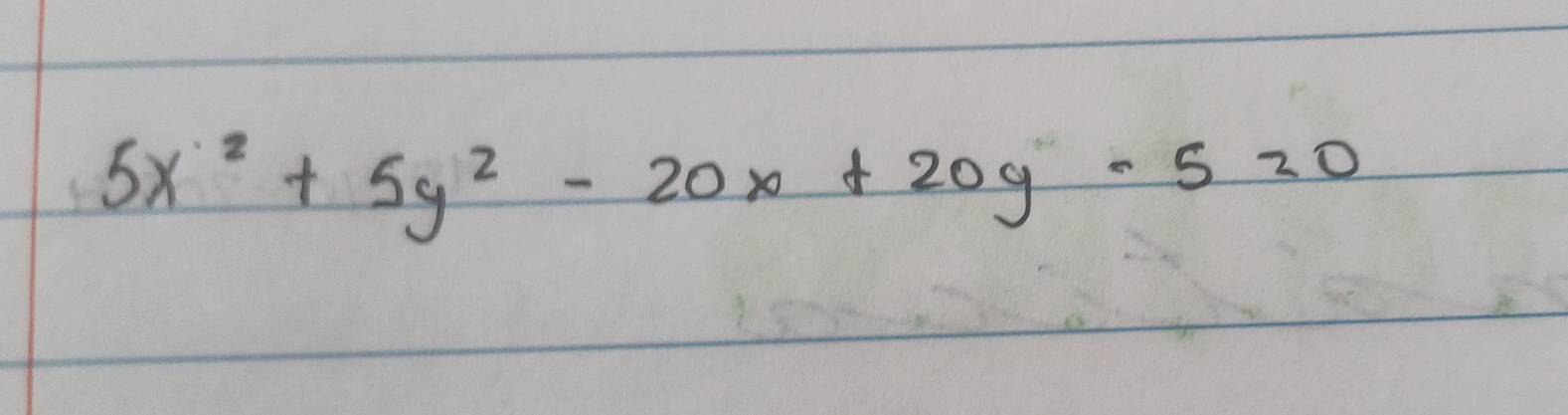 5x^2+5y^2-20x+20y-5=0