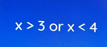 x>3 or x<4</tex>