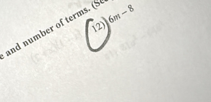 6m-8
and number of terms. (S