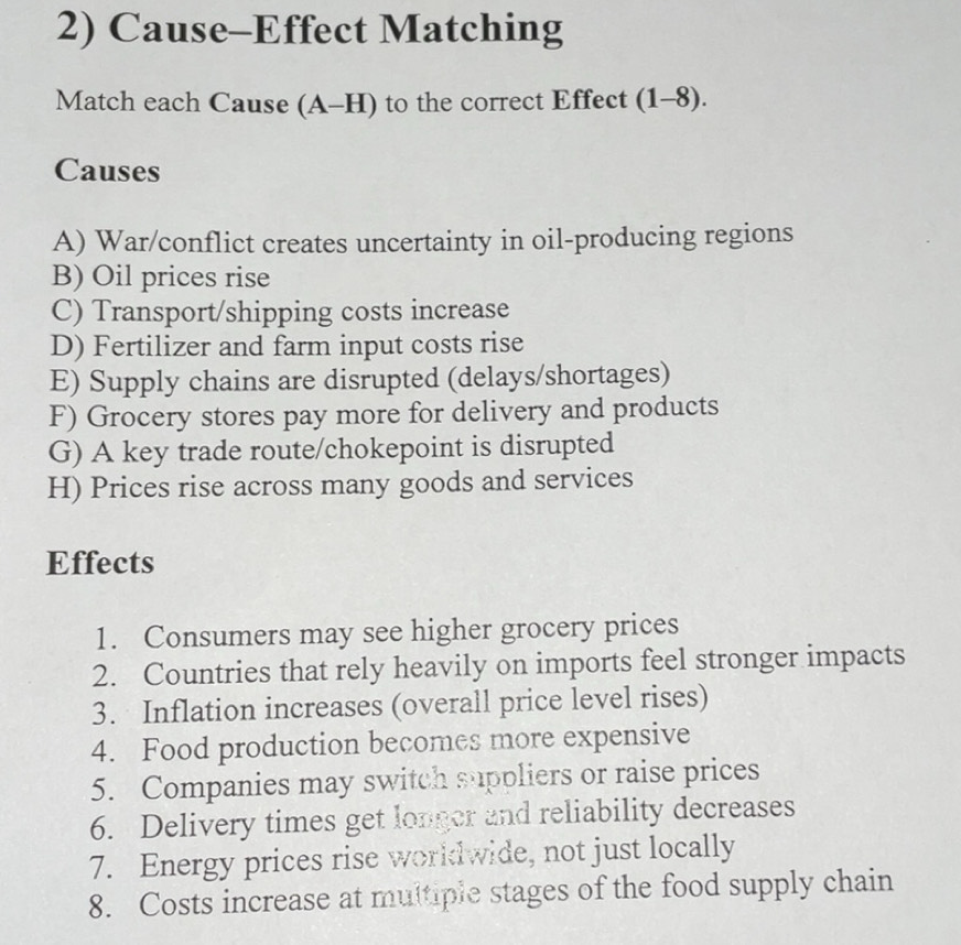 Solved: Cause-Effect Matching Match each Cause (A-H) to the correct ...