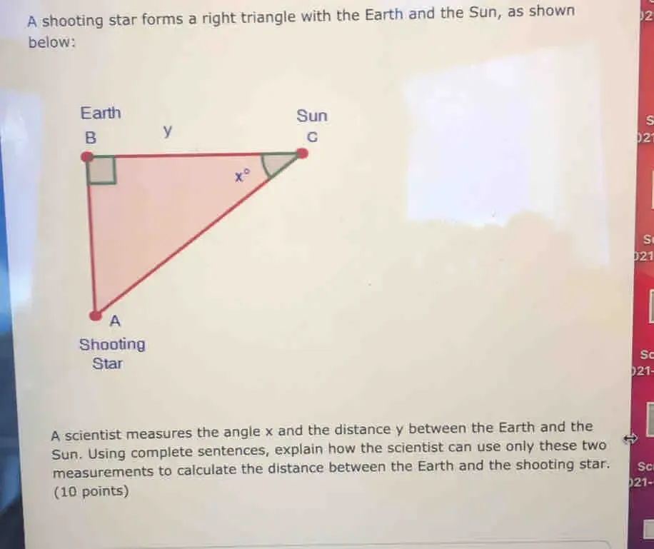 Solved: A shooting star forms a right triangle with the Earth and the ...