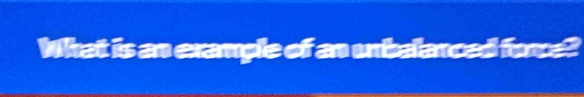 What is an example of an umbalanced fore?