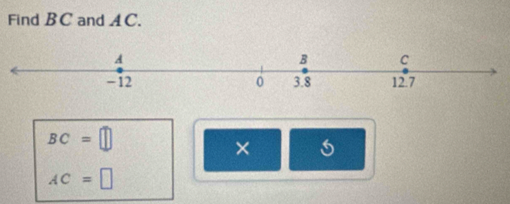 Find BC and AC.
BC=□
×
AC=□