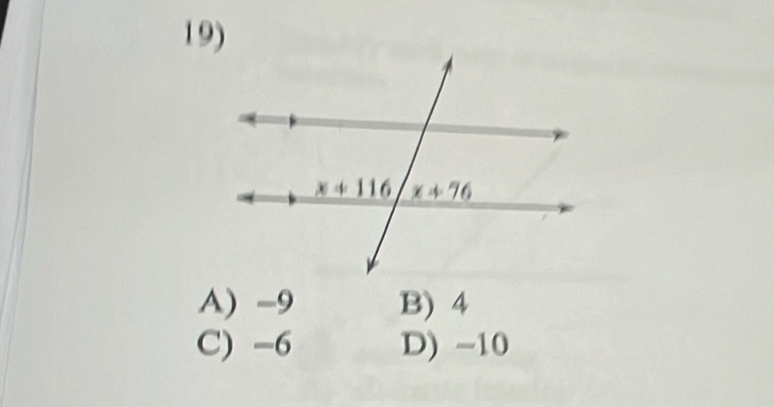 A) -9 B) 4
C) -6 D) -10