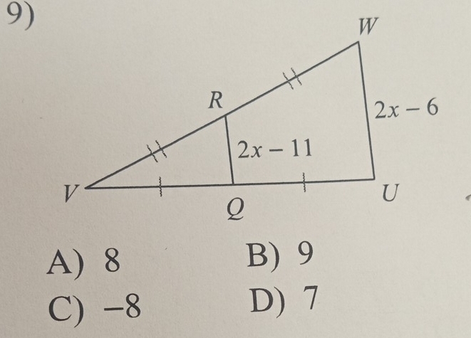 A) 8 B) 9
C) -8
D) 7