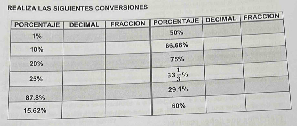 REALIZA LAS SIGUIENTES CONVERSIONES