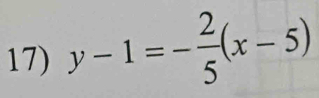 y-1=- 2/5 (x-5)