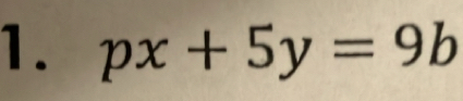 px+5y=9b