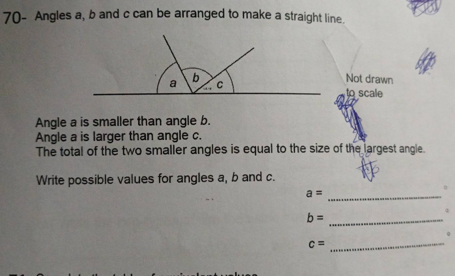 Solved: 70- Angles a, b and c can be arranged to make a straight line ...