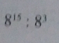 8^(15):8^3