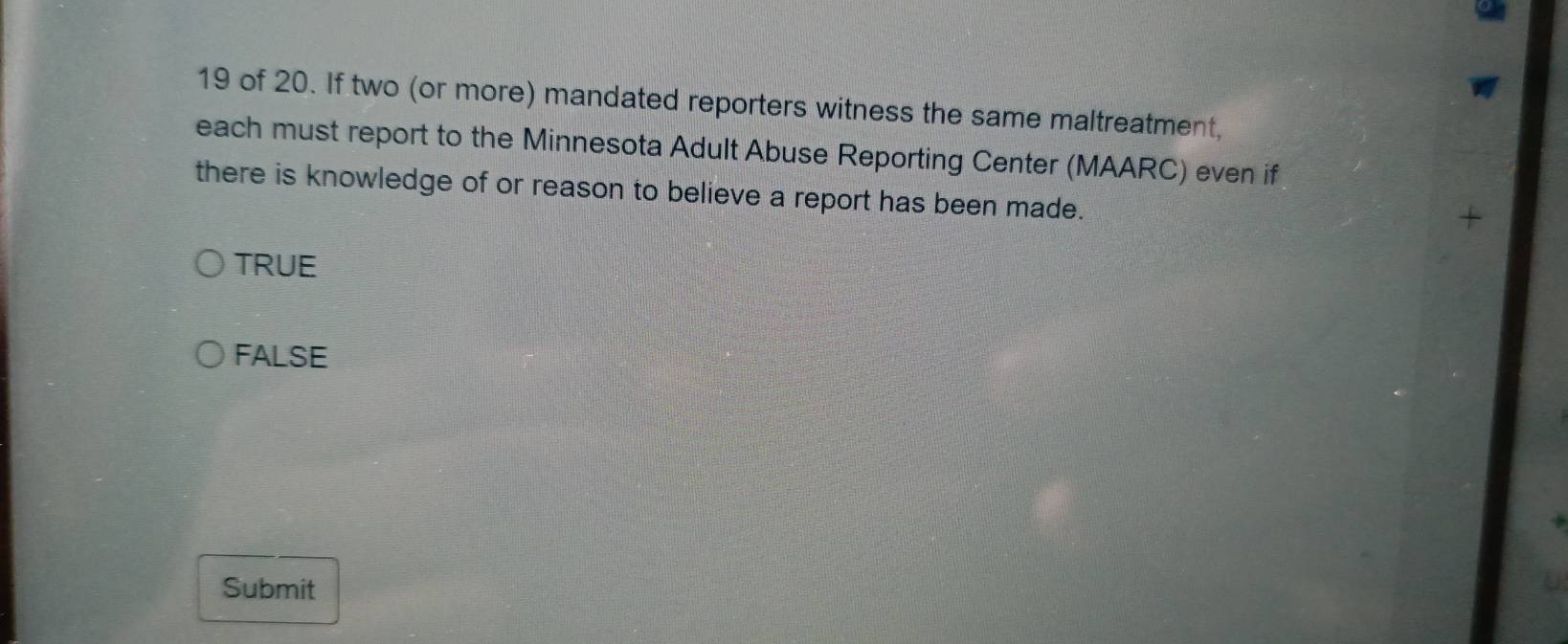 Solved: of 20. If two (or more) mandated reporters witness the same ...