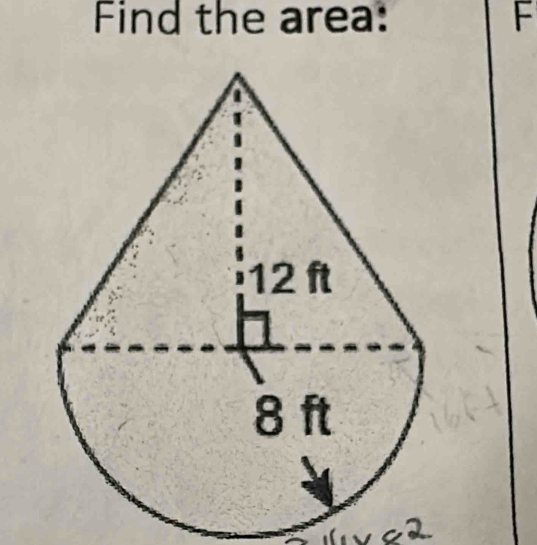 Find the area: F
2.