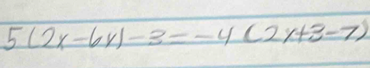 5(2x-6y)-3=-4(2x+3-7)