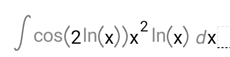 ∈t cos (2ln (x))x^2ln (x)dx...