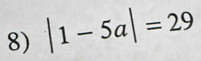 |1-5a|=29