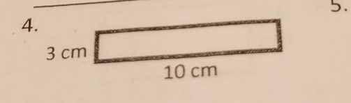 3 cm
10 cm