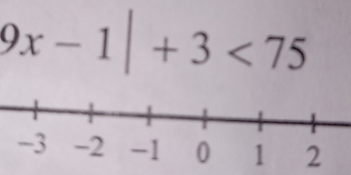 9x-1|+3<75</tex>