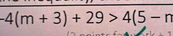 -4(m+3)+29>4(5-n