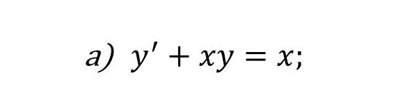 y'+xy=x;