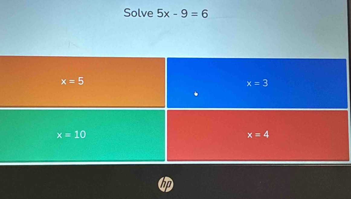 Solve 5x-9=6
hp