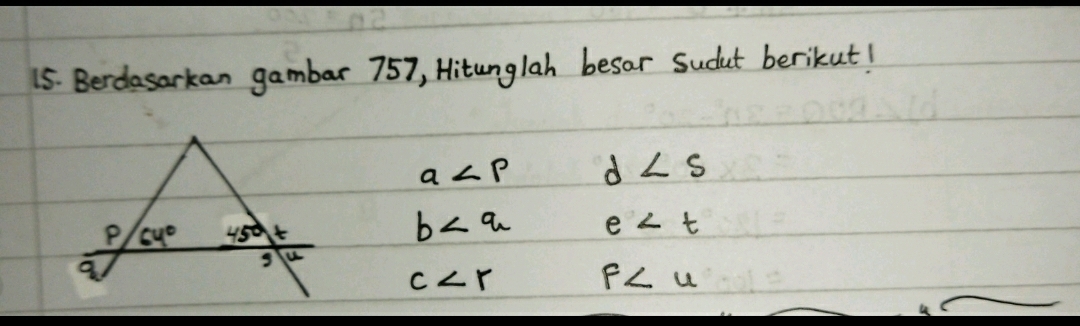 Berdasarkan gambar 757, Hitunglah besar Sudut berikut!
a d
b e
c
F