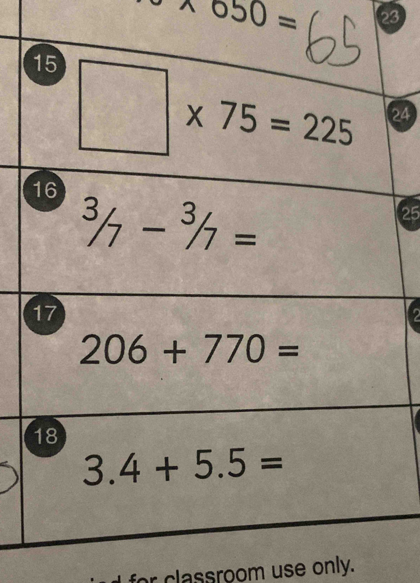 * 050=
23
24
25
classroom use only.