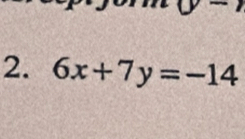 6x+7y=-14