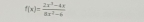 f(x)= (2x^3-4x)/8x^2-6 