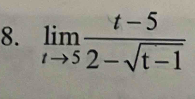 limlimits _tto 5 (t-5)/2-sqrt(t-1) 