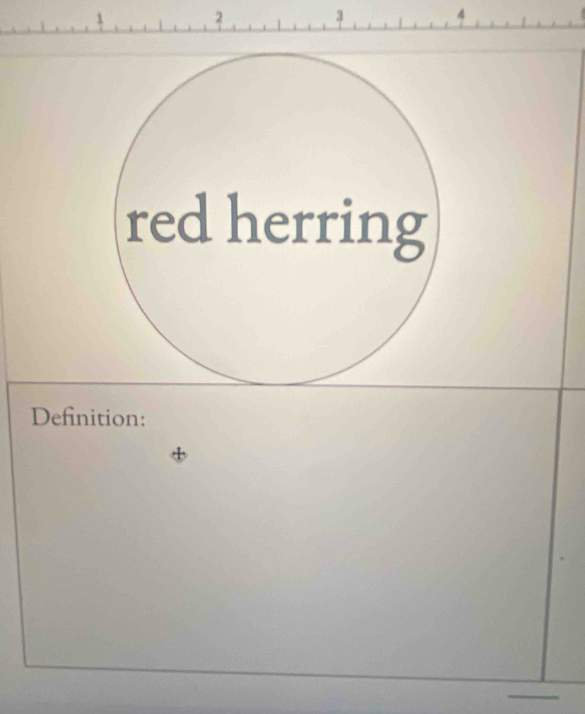 1 
2 
3 
4 
red herring 
Definition: