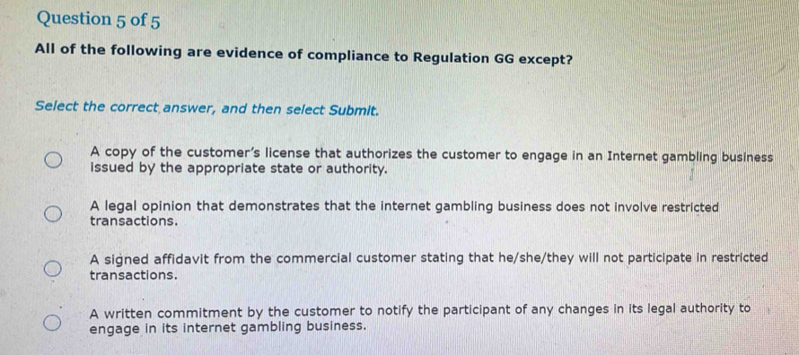 Solved: All of the following are evidence of compliance to Regulation ...