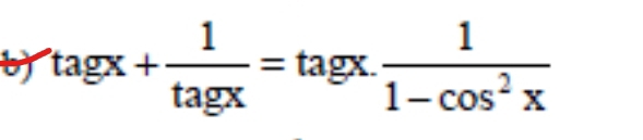 ^.tagx+ 1/tagx =tagx. 1/1-cos^2x 