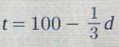 t=100- 1/3 d