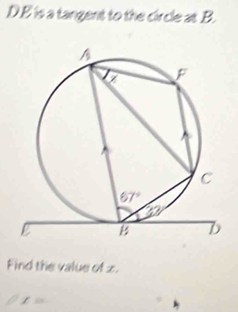 is a tangent to the circle at B.
Find the value of 2.
chi =