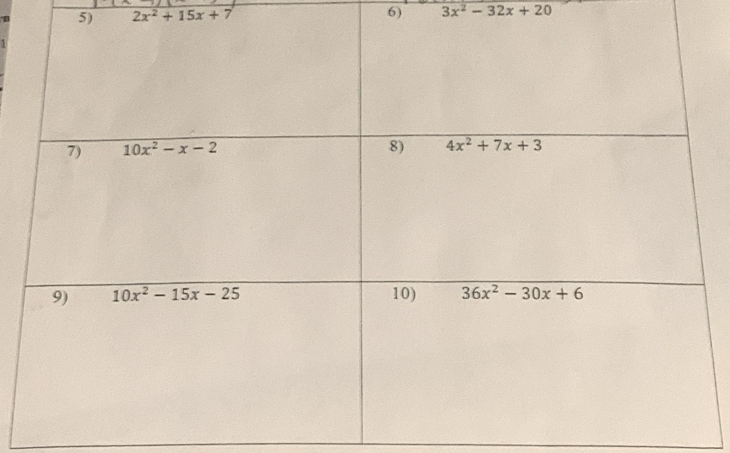 2x^2+15x+7 6) 3x^2-32x+20