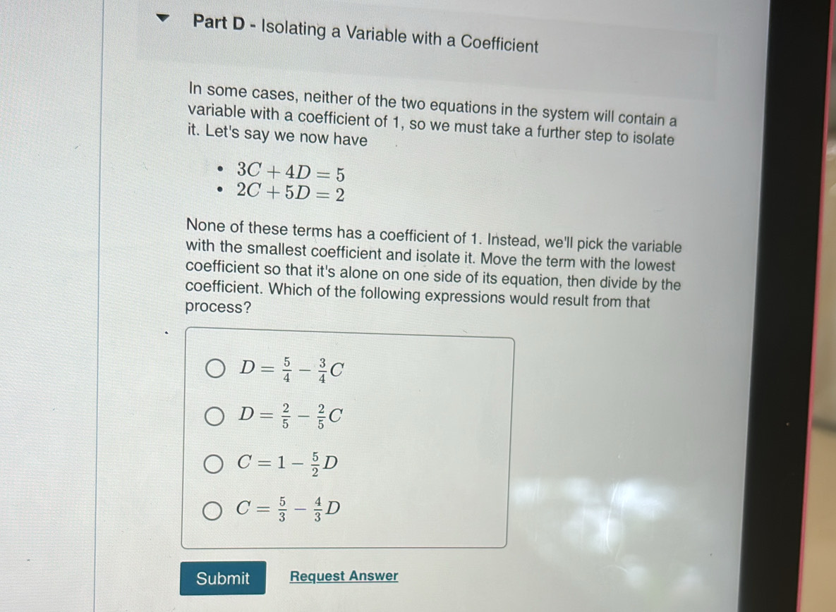Solved: Isolating a Variable with a Coefficient In some cases, neither ...