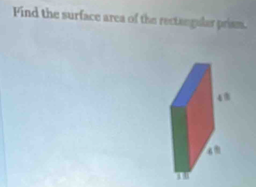 Find the surface area of the rectenguler prism.