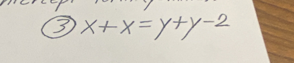 3 x+x=y+y-2