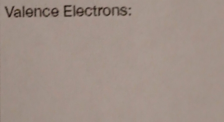 Valence Electrons: