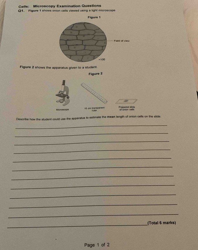 Solved: Cells: Microscopy Examination Questions Q1. Figure 1 shows ...