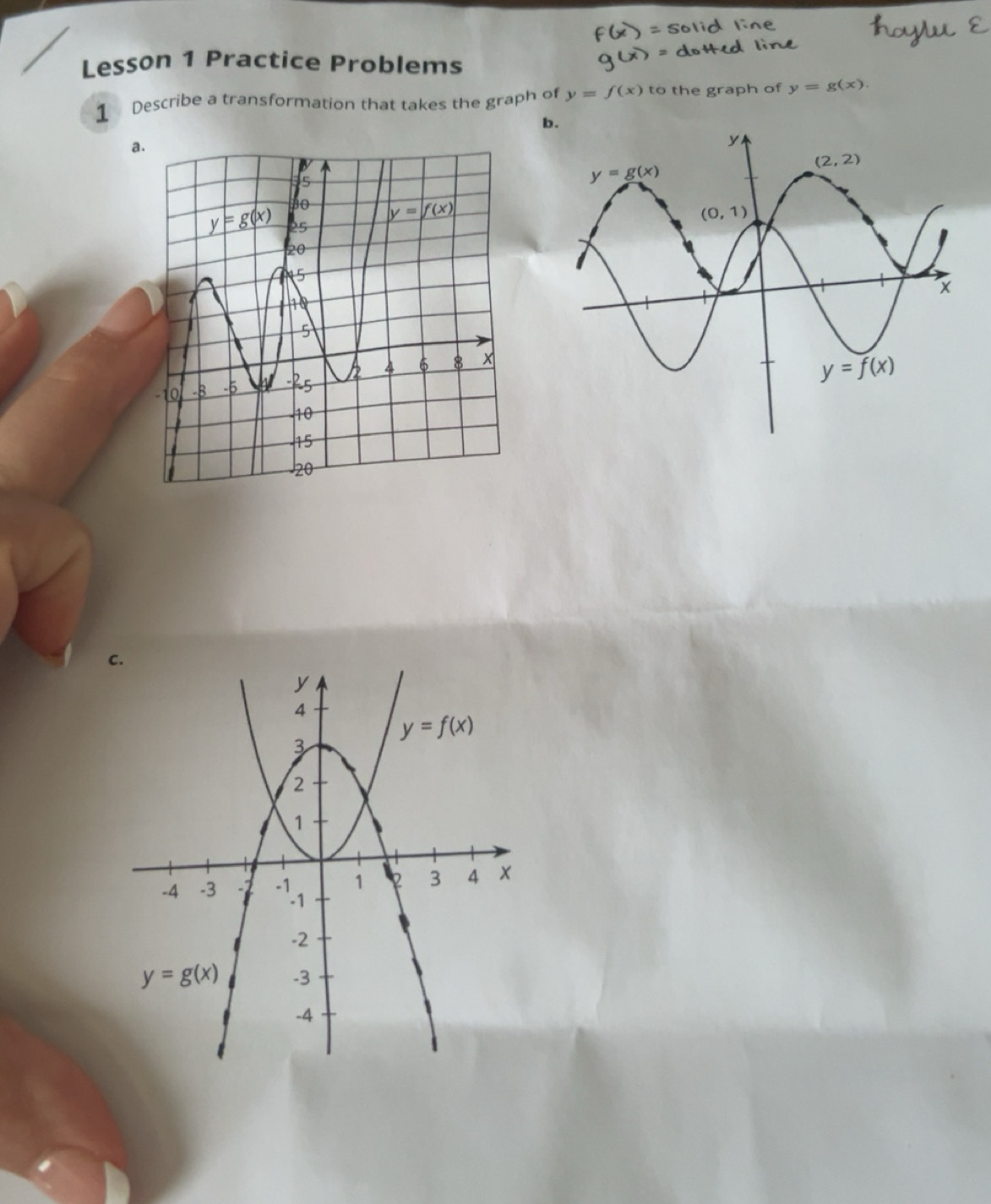 Solved: Lesson 1 Practice Problems 1 Describe a transformation that ...
