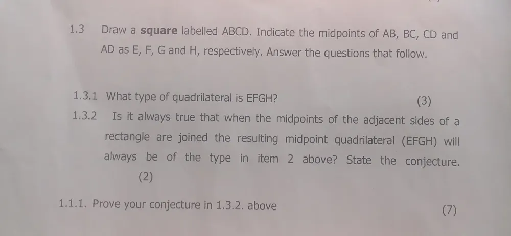 Solved: 1.3 Draw a square labelled ABCD. Indicate the midpoints of AB ...