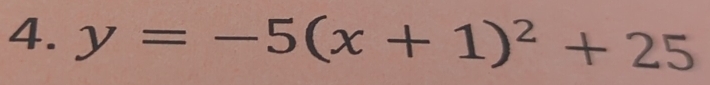 y=-5(x+1)^2+25