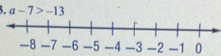 a-7>-13